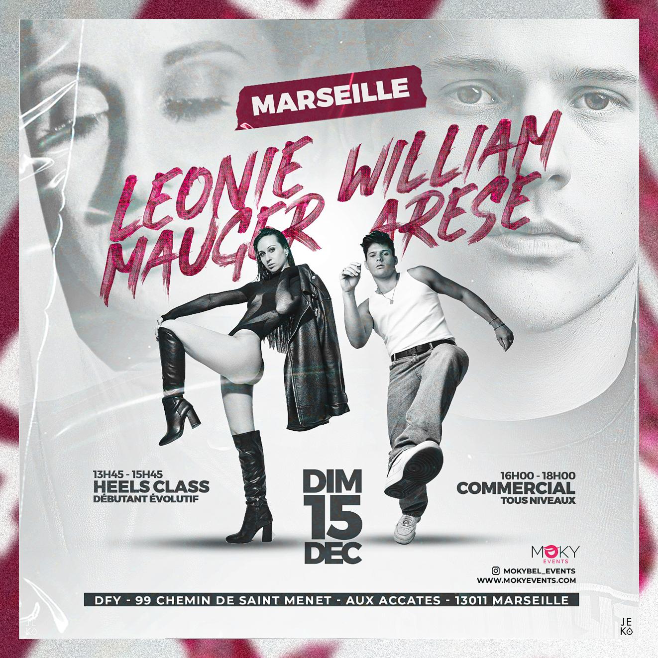 Affiche des ateliers Heels Class et Commercial avec Léonie Mauger et William Arese à Marseille le 15 décembre 2024.